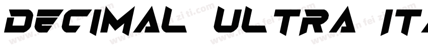 Decimal Ultra Italic字体转换